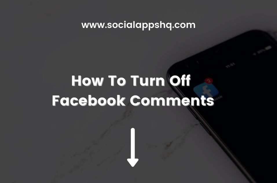 How To Turn Off Facebook Comments