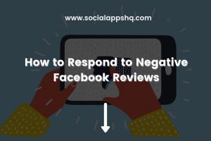 How to Respond to Negative Facebook Reviews