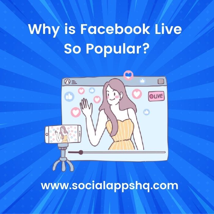 Why is Facebook Live So Popular