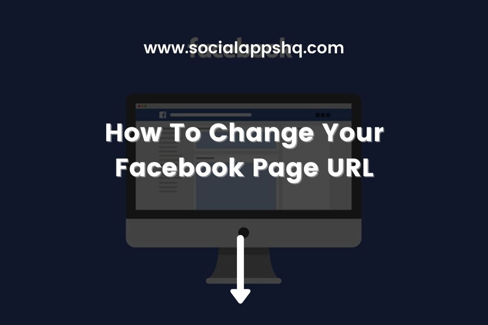 How‌ ‌to‌ ‌Change‌ ‌Facebook‌ ‌URL‌: All You Need to Know