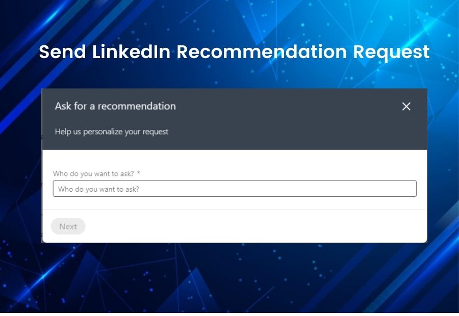 Send LinkedIn Recommendation Request