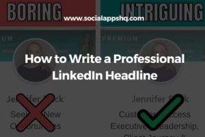 How to Write a Professional LinkedIn Headline