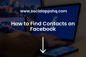 How to Find Contacts on Facebook