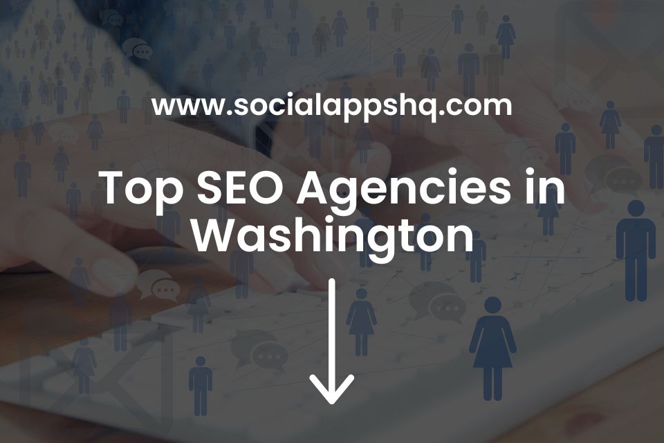 Top SEO Agencies Washington