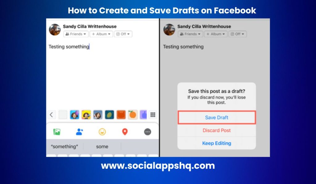 How to Create and Save Drafts on Facebook
