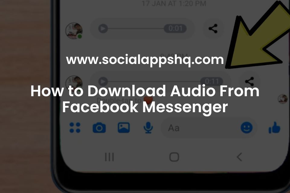 How to Download Audio From Facebook Messenger