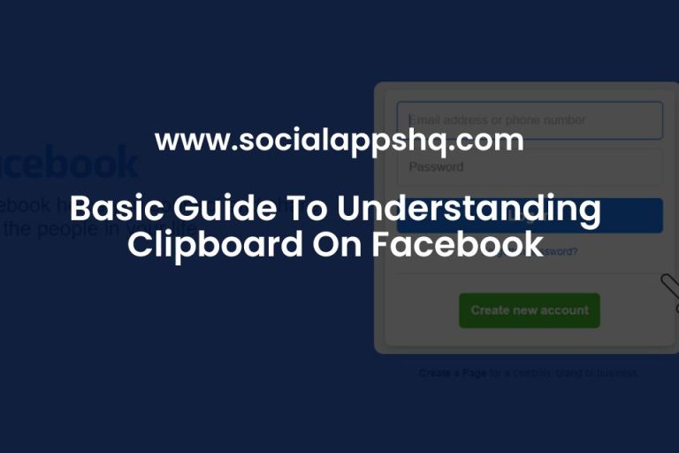 Basic Guide To Understanding Clipboard On Facebook SocialAppsHQ