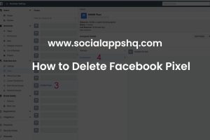 How to Delete Facebook Pixel