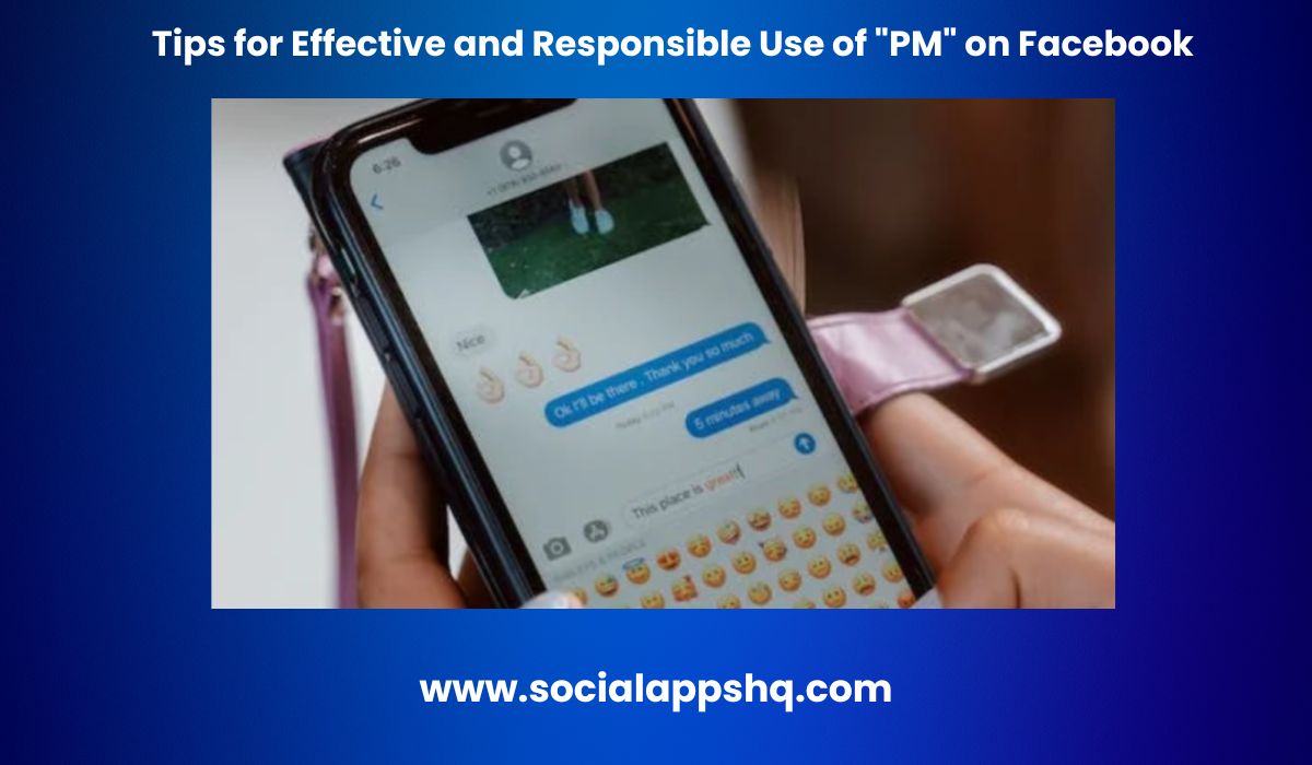 What Does "PM" Mean on Facebook? SocialAppsHQ