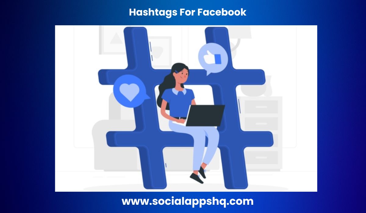 Top Facebook Reels Hashtags to Boost Engagement [2024]
