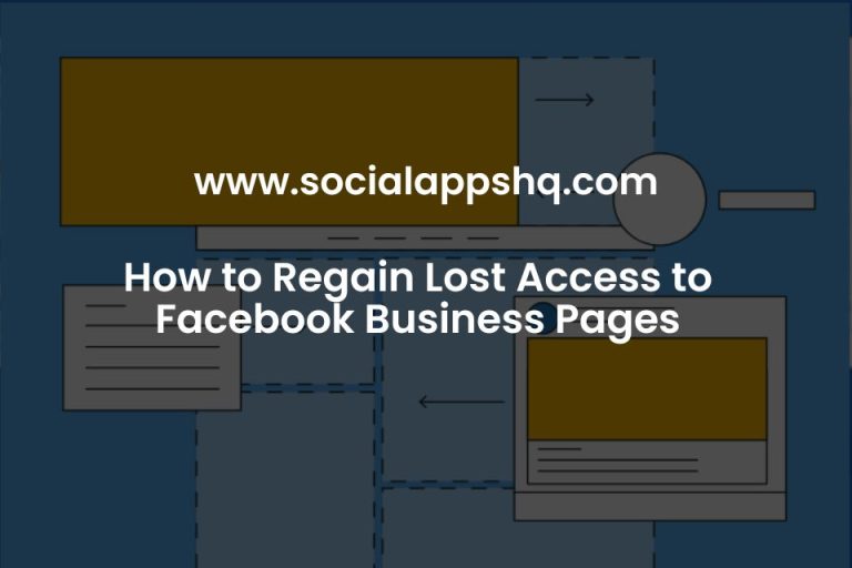 How to Regain Lost Access to Facebook Business Pages [2025]