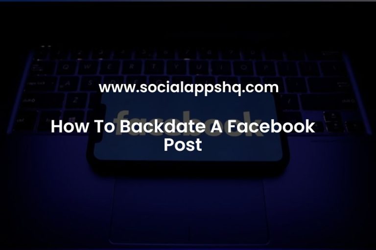 How To Backdate A Facebook Post - SocialAppsHQ