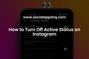 How to Turn Off Active Status on Instagram - SocialAppsHQ